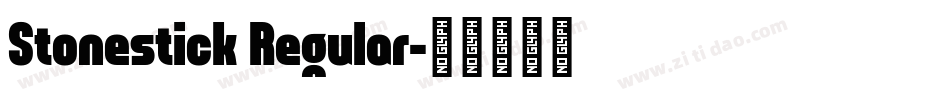 Stonestick Regular字体转换